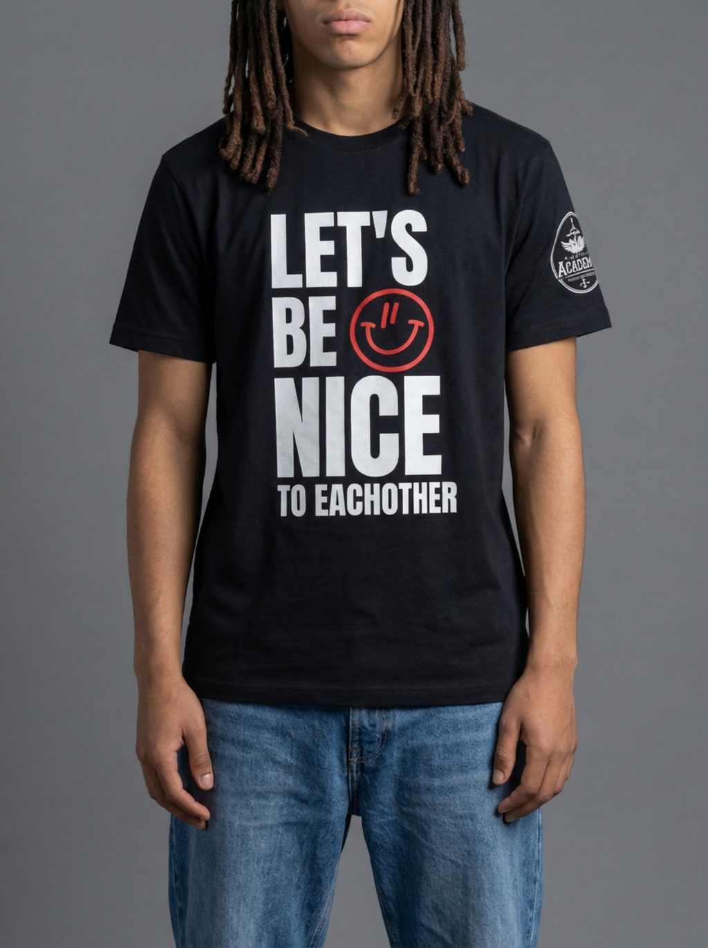 Lets Be NIce to Each other Tee